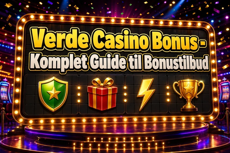 Verde Casino Bonus - Komplet Guide til Bonustilbud
