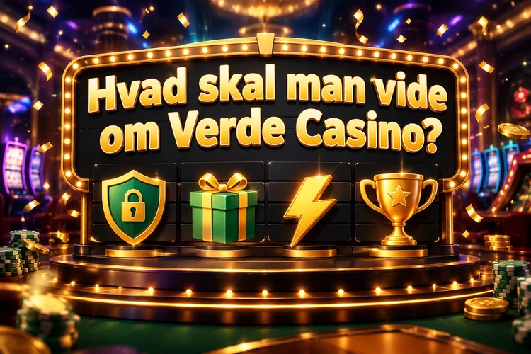 Hvad skal man vide om Verde Casino?