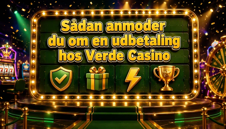 Sådan anmoder du om en udbetaling hos Verde Casino
